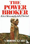 Caro, Robert A - Caro, R: Power Broker