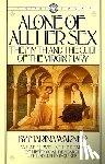 Warner, Marina - Alone of All Her Sex
