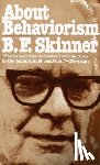 Skinner, B.F. - About Behaviorism