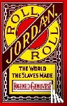 Genovese, Eugene D. - Roll, Jordan, Roll