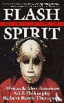 Thompson, Robert Farris - Flash of the Spirit