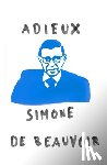 de Beauvoir, Simone - Adieux: A Farewell to Sartre