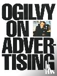Ogilvy, David - OGILVY ON ADVERTISING