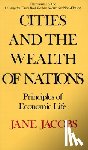 Jacobs, Jane - Cities and the Wealth of Nations