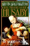 Undset, Sigrid - The Mistress of Husaby