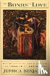 Benjamin, Jessica - The Bonds of Love