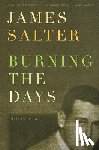 Salter, James - Burning the Days