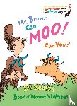 Seuss, Dr. - Mr. Brown Can Moo! Can You?