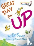 Dr Seuss - Great Day for Up!