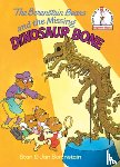 Berenstain, Stan - The Berenstain Bears and the Missing Dinosaur Bone