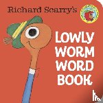 Scarry, Richard - Richard Scarry's Lowly Worm Word Book