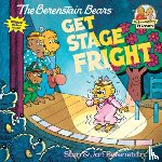Berenstain, Stan, Berenstain, Jan - The Berenstain Bears Get Stage Fright