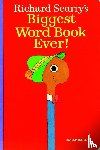 Scarry, Richard - Richard Scarry's Biggest Word Book Ever!