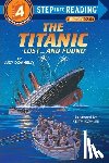 Donnelly, Judy - The Titanic: Lost and Found