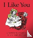 Stoddard Warburg, Sandol, Chwast, Jacqueline - I LIKE YOU