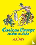 Rey, H A, Rey, Margret - Rey, H: CURIOUS GEORGE RIDES A BIKE