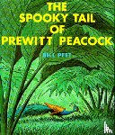 Peet Bill Peet - The Spooky Tail of Prewitt Peacock