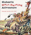 Peet, Bill - Hubert's Hair-Raising Adventure