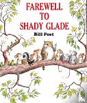 Bill Peet - Farewell to Shady Glade