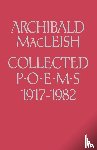 Macleish, Archibald, MacLeish - Collected Poems 1917 to 1982