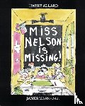 Allard, Harry G - Allard, H: Miss Nelson Is Missing!