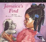 Juanita Havill, Anne Sibley O'Brien - Jamaica's Find