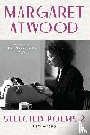 Atwood, Margaret - Selected Poems 2