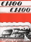Burton, Virginia Lee - Choo Choo: The Story of a Little Engine Who Ran Away