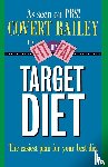 Bailey, Covert - The Fit or Fat Target Diet