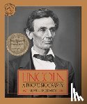 Freedman, Russell - Lincoln: A Photobiography