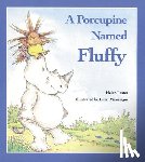 Lester, Helen - PORCUPINE NAMED FLUFFY