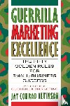 Levinson, Jay Conrad - Guerrilla Marketing Excellence