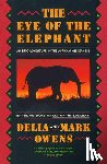 Owens, Cordelia Dykes, Owens, Delia - The Eye of the Elephant