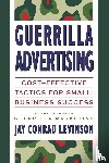 Levinson, Jay Conrad, Rubin, Charles - Guerrilla Advertising