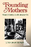 Depauw, Linda Grant - Founding Mothers: Women of America in the Revolutionary Era