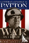 George S. Patton - War as I Knew it