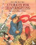 Eve Bunting, Diane De Groat, D. De Groat - A Turkey for Thanksgiving