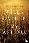 Willa Cather - My Antonia