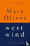 Oliver, Mary - West Wind