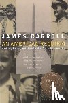 James Carroll - An American Requiem