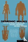 Richard Wrangham, Dale Peterson - Demonic Males