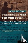 Fishel, Edwin C., Fishel - The Secret War for the Union