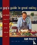 Mauer, Don - A Guy's Guide to Great Eating