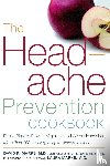 Marks, David R. - The Headache Prevention Cookbook