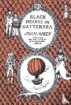 Joan Aiken - Black Hearts in Battersea
