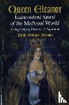 Polly Schoyer Brooks - Queen Eleanor: Independent Spirit of the Medieval World