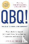 Miller, John G - Miller, J: QBQ! the Question Behind the Question
