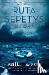 Ruta Sepetys - Salt to the Sea
