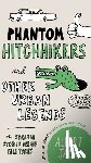 Jack, Albert - Phantom Hitchhikers and Other Urban Legends