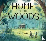 Wheeler, Eliza - Home in the Woods